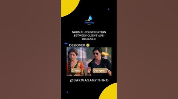 Normal conversation between client and designer 😂🤣! #funny #comedy #shorts #viralvideo #funnyshorts