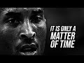 IT IS ONLY MATTER OF TIME [Daily Powerful Motivational Speech]