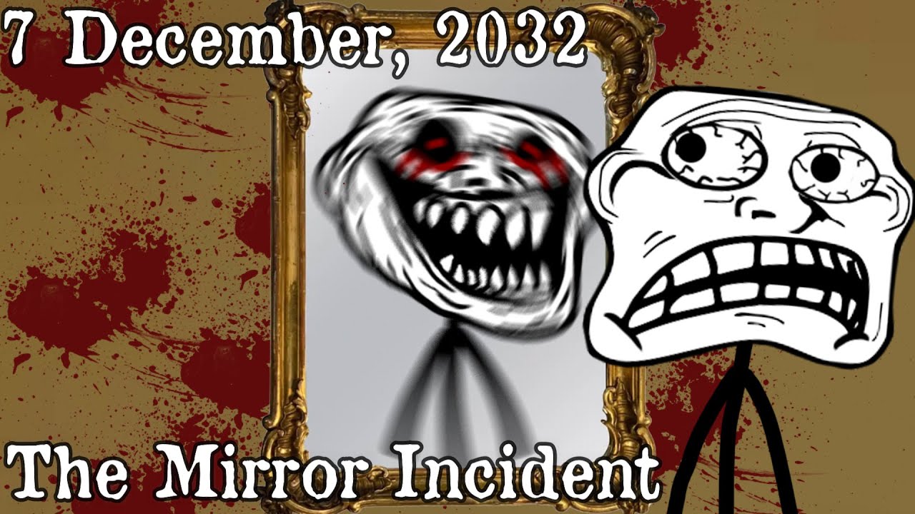 Trollge The "Mirror" Incident (Dark Reflection) YouTube