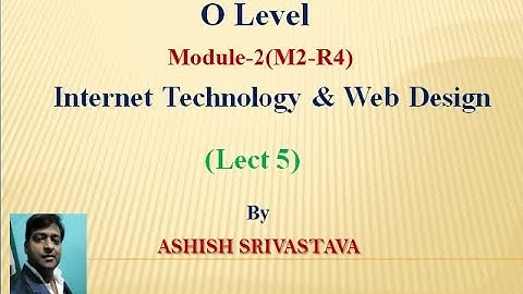 Internet Technology & Web Designing (Lect) 5 O level