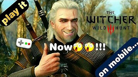 Witcher 3 wild hunt android pc type(no apk+obb)#G.l.G...