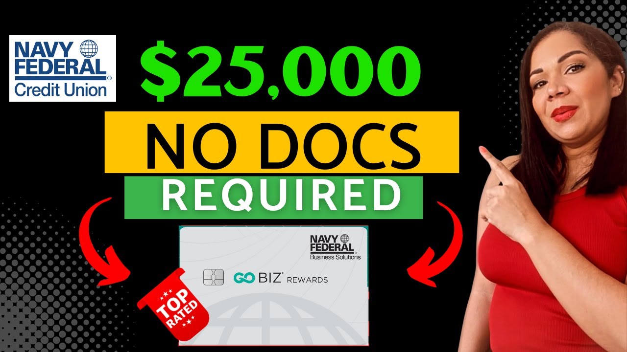 How to Get a $25,000 Navy Federal BUSINESS Credit Card | No Documents