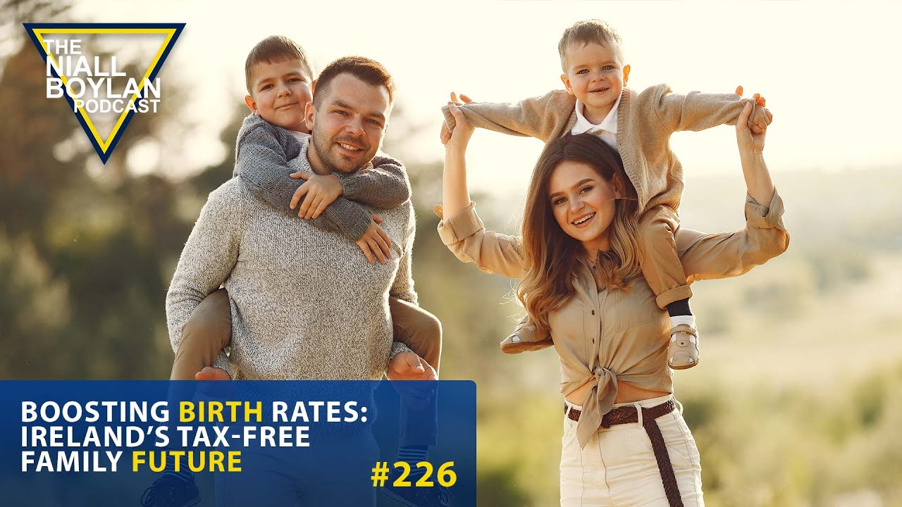 Boosting Birth Rates: Ireland’s Tax-Free Family Future