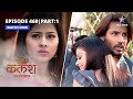 Full episode469 part 01  kalash ek vishwaas  ambika ki naraazgi      starbharat