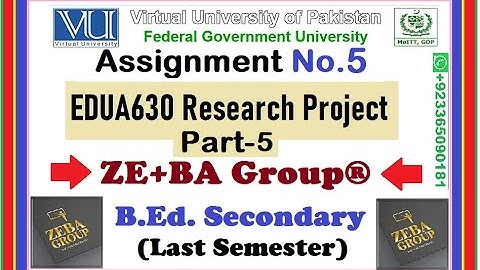 Part5 || EDUA630 Assignment 5 Solution Fall 2022 By ZE+BA Group ||How Find Mean (S.D) T-Test By SPSS
