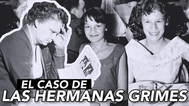 TODO sobre el MISTERIOSO caso de LAS HERMANAS GRIM...