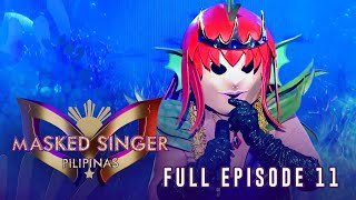 Masked Singer Pilipinas Season 1 | Full Episode 11