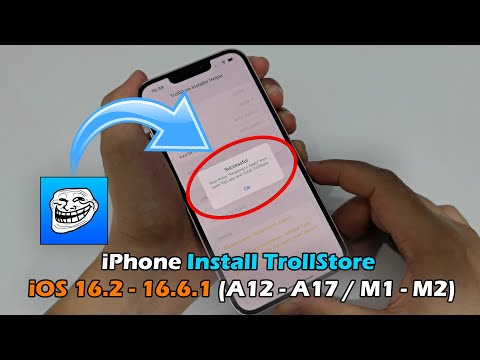 iPhone Install TrollStore iOS 16.2 - 16.6.1 (A12 - A17  M1 - M2)