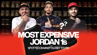 Top 10 Most Expensive Jordan 1’s spotted on MNST Closet Tour's