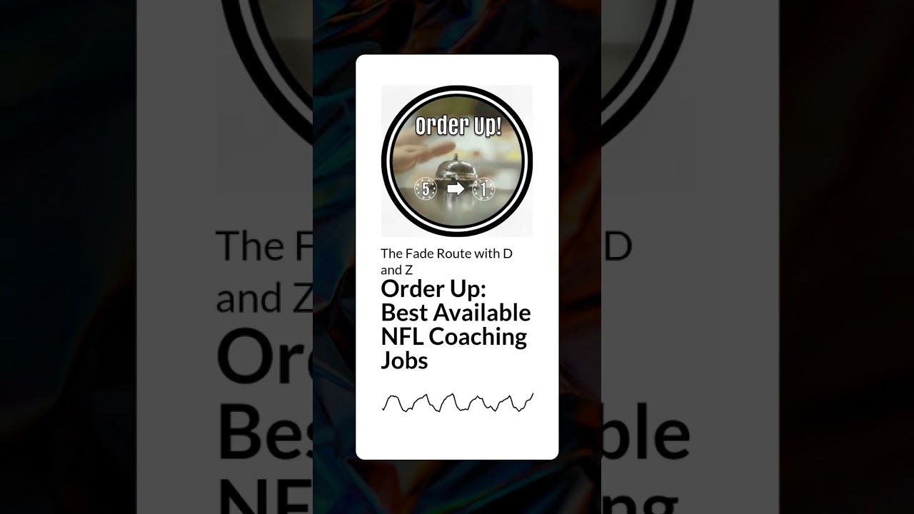 Order Up: Best Available NFL Coaching Jobs