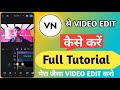 vn app se editing kaise kare | video editing kaise kare | vn video editor | video editing app