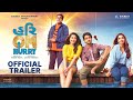 Hurry om hurry  8th december  official trailer  siddharth r  raunaq k  vyoma n  malhaar r