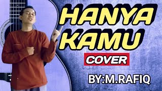 Hanya Kamu~Dangdut Orgen tunggal (Cover) Irvan Mansyur~Vokal:M.Rafiq