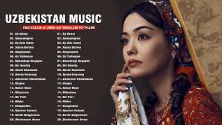 TOP 50 UZBEK MUSIC 2022- Узбекская музыка 2022 - узбекские песни 2021