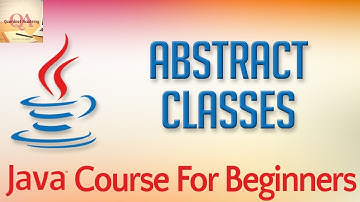 Learn Java Tutorial for Beginners, Part 42:  Abstract Classes