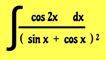 Integration of cos 2 x upon ( sin x + cos x ) ^2  @StudyPointPro
