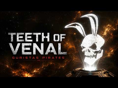 Teeth of Venal | EVE Online Pirate Anthem