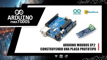 Arduino Modbus Ep. 2 - Construyendo una placa prototipo 🛠️ #parati #arduino #modbus