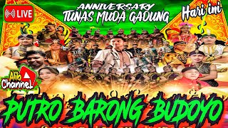 🛑#Live BROTHIL GEMPUR BUMI DILANJUT PUTRO BARONG BUDOYO DI LAP.VOLY GADUNG BANGUNKERTO TURI SLEMAN