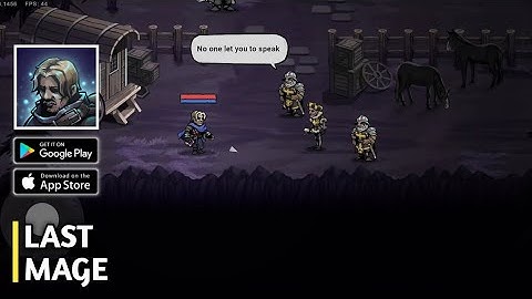 Last Mage Gameplay「Android, iOS」