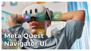 How to use Navigator UI on Meta Quest