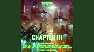 Chapter III Mix (Continuous Mix)