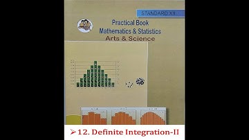 12. Definite Integration-II XII S.Y.J.C. SCIENCE  Maths and Stats Practical Solutions