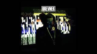 Brevner - Jane Doe Feat. Riff Raff