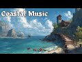 Coastal Fantasy Music | D&D Seaside & Ocean Adventure Ambience