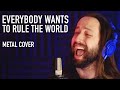 Everybody Wants to Rule the World - Tears for Fears (Metal cover by Jonathan Young)