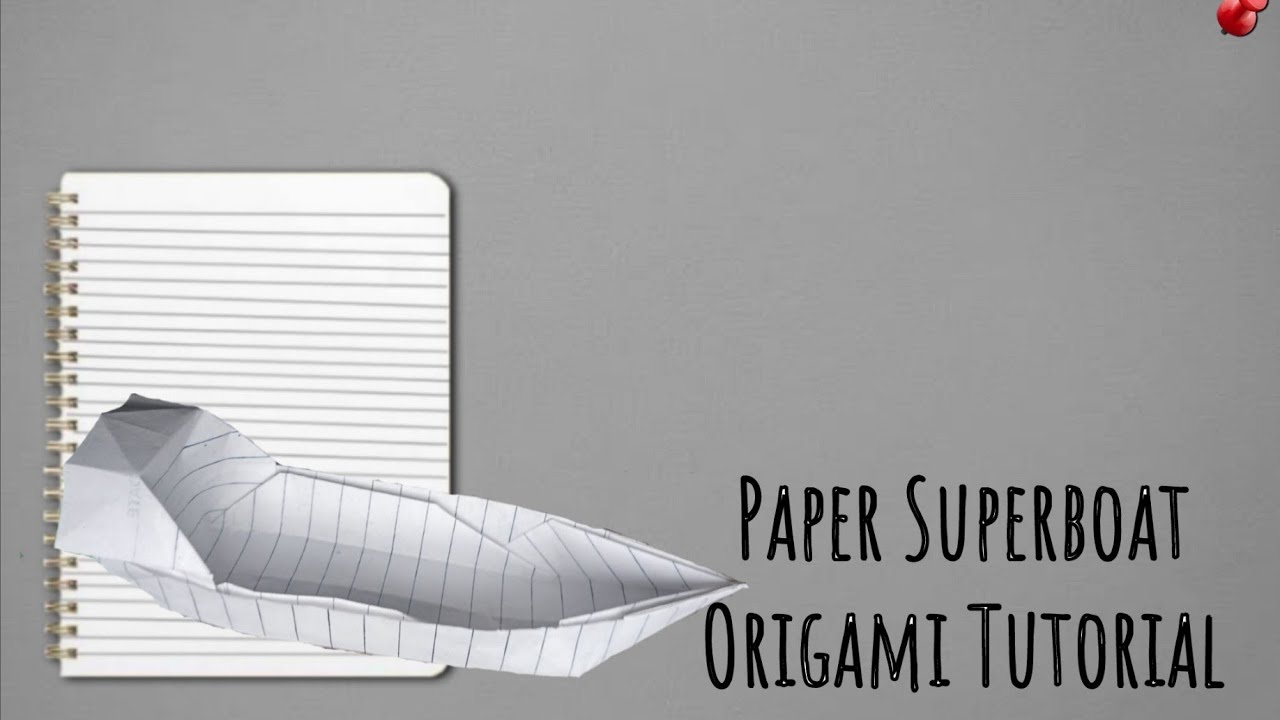 How to make paper superboat origami tutorial 🛥️