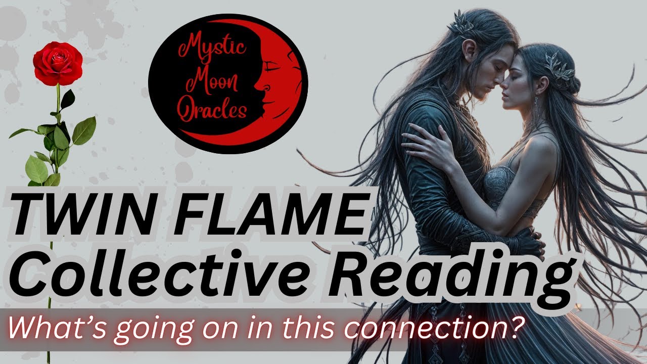 TWIN FLAME Current Energy Update | WHAT'S GOING ON IN THIS CONNECTION ...