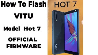How To Flash VITU HOT 7 SC7731 Vitu Flash Tool  Vitu Flash File  Vitu Firmware Download