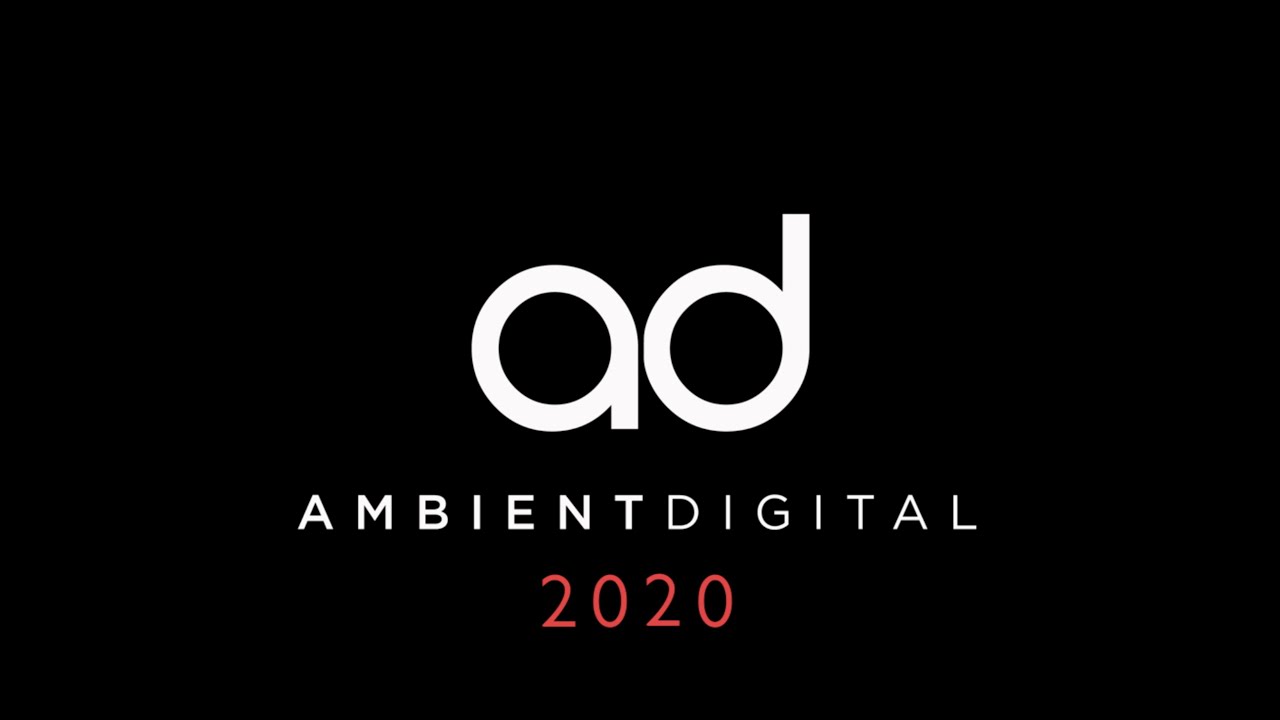 Ambient Digital - 2020 Year in Review!