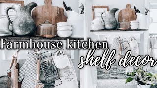 FARMHOUSE KITCHEN SHELF DIY + DECORATE WITH ME| OPEN SHELF DECORATING IDEAS