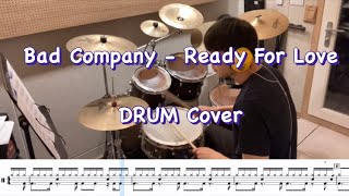 Bad Company - Ready For Love (Drum Cover)