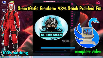 SmartGaGa Emulator 98% Stuck Problem Fix | Smartgaga not opening problem fix | complete video