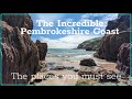 The incredible pembrokeshire coast you need to visit