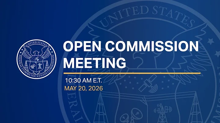 May 2026 Open Commission Meeting