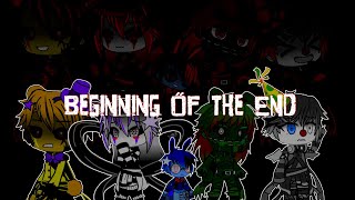 Beginning Of The End / Full Mini Movie / FNAF