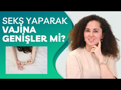 VAJİNA NEDEN GENİŞLER? | Vajinal Daraltma Zevk Almayı Etkiler mi?