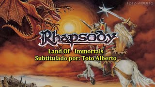 Rhapsody - Land Of Immortals [Subtitulos al Español / Lyrics]