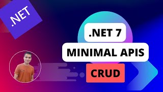 .Net 7 Minimal apis CRUD tutorial with swagger