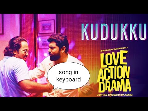 kuduku-pottiya-kuppayam-song-in-keyboard-/🎬-love-action-drama