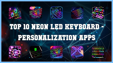 Top 10 Neon Led Keyboard Android Apps