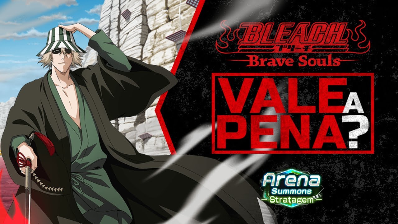 Bleach Brave Souls KISUKE ARENA VALE A PENA MESMO ? YouTube