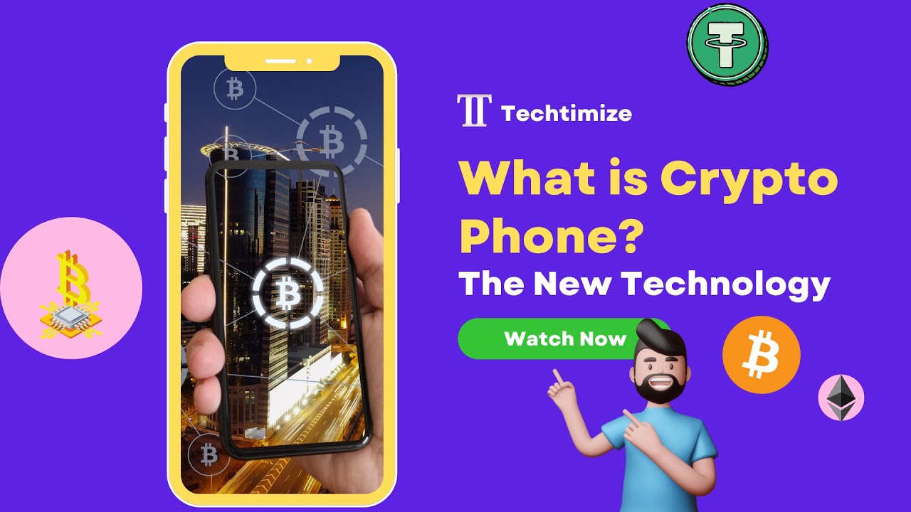 Crypto Phones - The New Technology / What is Crypto Phone? Future Crypto Phone Models 