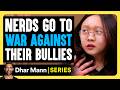 Noah&#39;s Arc Ep 2: Nerds Go To War Against Their Bullies | Dhar Mann Studios