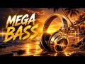 MEGA BASS 🔊 Sunset EDM Mix 🌅 Bass Boosted Night Drive 🌙 GYM WORKOUT 💪 GAMING MUSIC