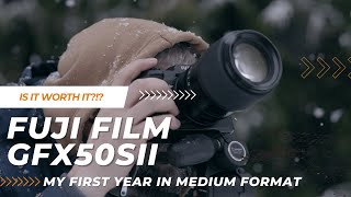 Fuji Film GFX 50sii: My One-Year Journey with Medium Format Photography